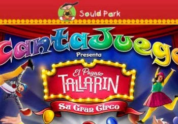Cantajuego - El Payaso Tallarin - Su Gran Circo - Marenostrum Fuengirola en Málaga