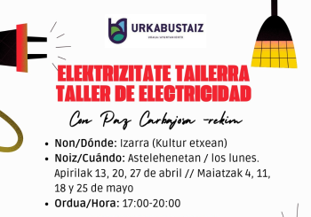 Elektrizitate tailerra emakumeentzat* - Taller de electricidad para mujeres* Araba/Álava