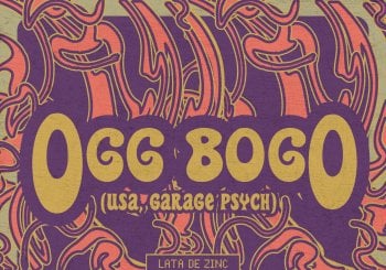 Oog Bogo(USA, garage psych) + Aposapo (Euskal Herria, heavy psych) en Lata de Zinc en Asturias