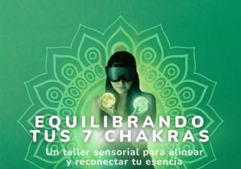 Equilibrando 7 Chakras: 7 Estaciones de la Vida en Mexico City