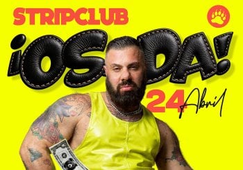 Osada · StripClub Edition · Bear & Friends Party en Barcelona