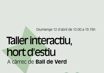 Taller Rata Market Primavera: Taller interactiu hort d'estiu Balears, Illes