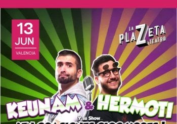 Keunam & Hermoti- ¡En ocasiones oigo voces! en Valencia
