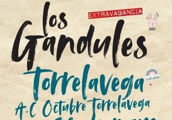 LOS GANDULES en TORRELAVEGA, A.C.OCTUBRE TORRELAVEGA Cantabria