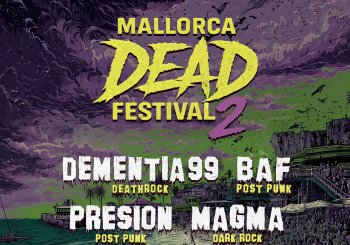 MALLORCA DEAD FESTIVAL 2 Balears, Illes