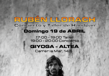 Rubén Llorach: Masterclass y Concierto de Handpan Alicante/Alacant