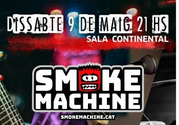 SMOKE MACHINE + ZANCADA en Sala Continental en Barcelona