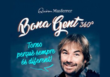 Quim Masferrer - Bona Gent 360º BESALÚ