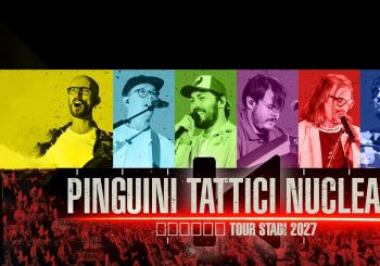 Pinguini Tattici Nucleari - Tour Stadi 2027 Bari