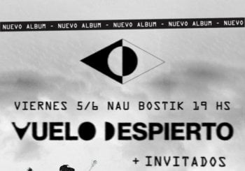 Vuelo Despierto presenta en vivo: TODO O NADA, su primer Disco de Estudio Barcelona