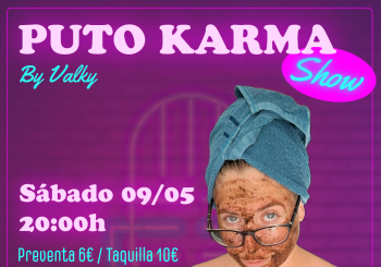 Puto Karma Show - Tejina Santa Cruz de Tenerife