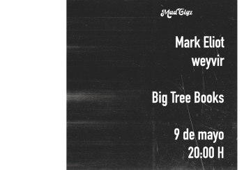 MadGigz presents: Mark Eliot y weyvir Madrid