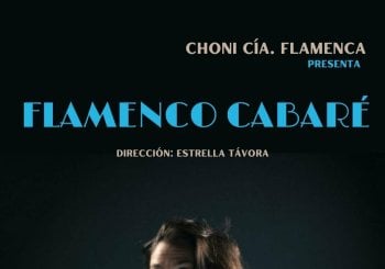 FLAMENCO CABARÉ. Choni Cía. Flamenca en Sevilla