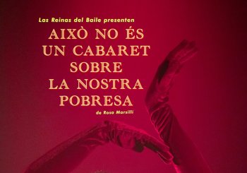 Això no és un cabaret sobre la nostra pobresa Balears, Illes