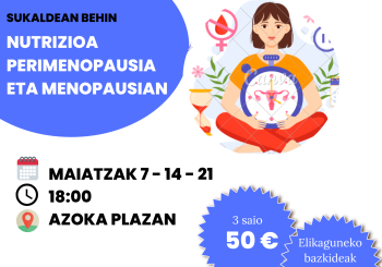 Nutrizioa perimenopausia eta menopausian en Gipuzkoa