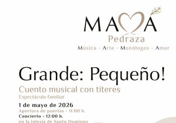 Grande: pequeño! - Mamá festival Pedraza en Segovia