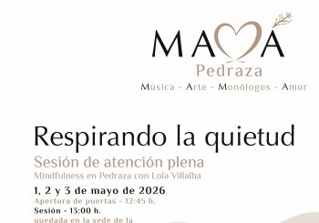 Respirando la quietud (Mindfulness) - Mamá festival Pedraza en Segovia