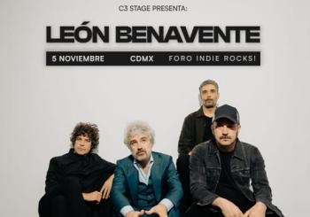 LEÓN BENAVENTE | PRESENTADO POR C3 STAGE Mexico City