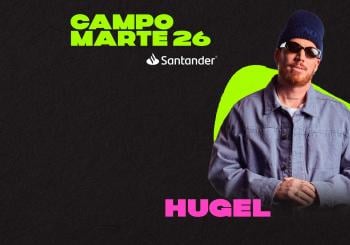 HUGEL - CAMPO MARTE SANTANDER (NO INCLUYE ACCESO AL EVENTO DE DÍA) México