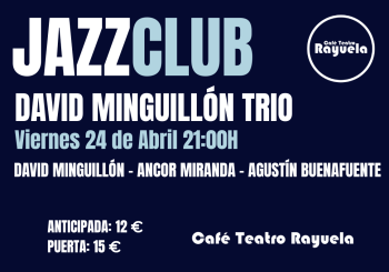 David Minguillón Trío, en el Café Teatro Rayuela Santa Cruz de Tenerife
