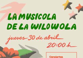 La musicola de la Wilowola - Vajilla Cartujana. Sala La2 en Sevilla