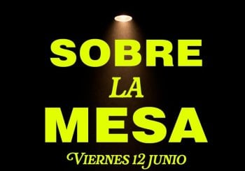SOBRE LA MESA en Madrid