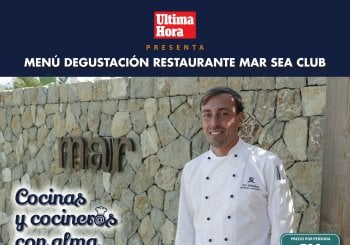 Menú degustación 'Mar Sea Club' Cocinas y cociner@s con alma 'VI edición' Balears, Illes