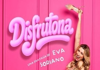 Eva Soriano - Disfrutona - Valladolid