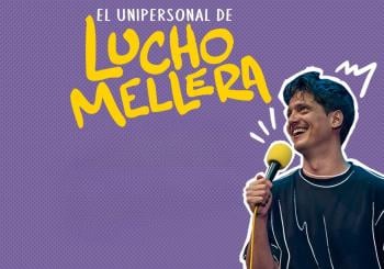 El Unipersonal de Lucho Mellera en Zapopan