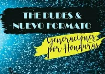 II Edición - The dudes y Nuevo Formato juntos por Honduras. En Madrid