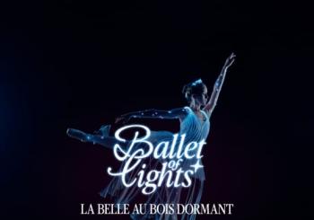 Ballet of Lights : La Belle au bois dormant dans un spectacle étincelant en Nancy