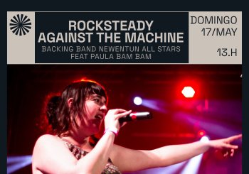 Rocksteady Against The Machine Valencia/València