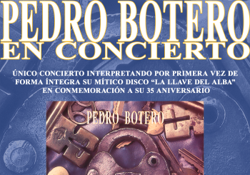 Pedro Botero - La llave del alba - Concierto exclusivo 35 aniversario Zaragoza