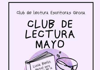 Club de Lectura de Mayo: Manual para mujeres de la limpieza en Girona