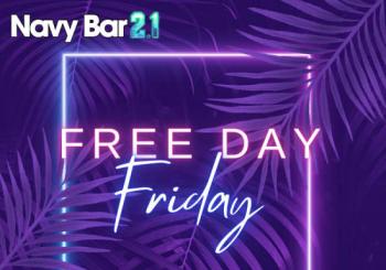 FREEDAY Friday at Navy Bar 2.1 Liverpool