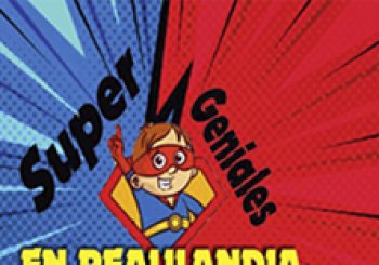 Super geniales en Realilandia en Madrid