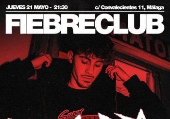 C.EME en FIEBRE CLUB 21/05 en Málaga