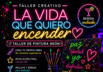 La vida que quiero encender: Taller creativo de pintura neón Madrid