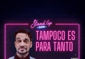 Tampoco es para tanto - La Parada Comedy Club en Madrid