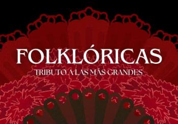 Folklóricas: tributo a las más grandes en Madrid