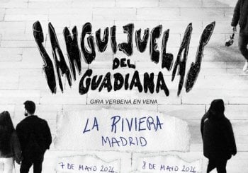 CONCIERTO SANGUIJUELAS DEL GUADIANA - MADRID - LA RIVIERA - JUEVES 7 DE MAYO