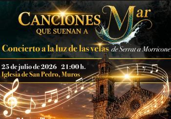 CONCIERTO A LA LUZ DE LAS VELAS: CANCIONES QUE SUENAN A MAR. DE SERRAT A MORRICONE Muros