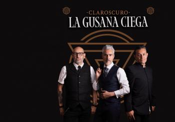 La Gusana Ciega - Claroscuro Monterrey