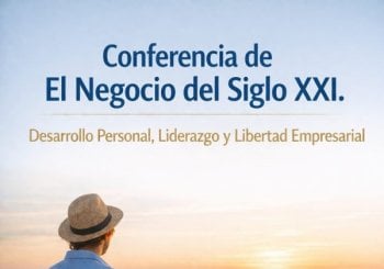 EL NEGOCIO DEL SIGLO XXI Charla en Málaga