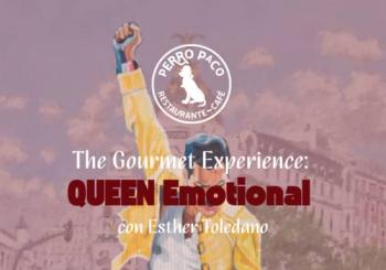 The Gourmet Experience: QUEEN Emotional con Esther Toledano a Madrid