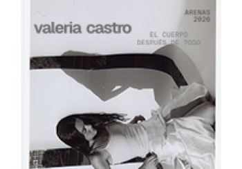 Valeria Castro - El cuerpo después de todo LAS PALMAS DE GRAN CANARIA