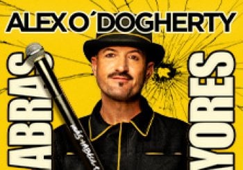 Alex O’Dogherty - Palabras Mayores - en Valladolid