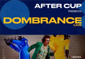 DOMBRANCE - AFTERCUP en Mexico City
