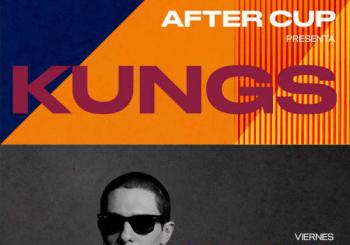 KUNGS - AFTERCUP en Mexico City