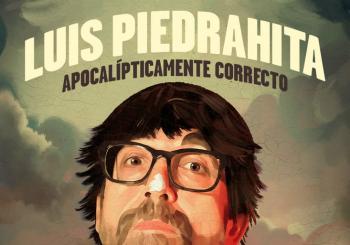 LUIS PIEDRAHITA. Apocalípticamente correcto O Barco de Valdeorras